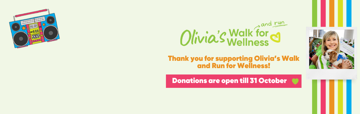 Olivia's Walk and Run for Wellness | Thank you for supporting Olivia's Walk and Run for Wellness | Donations are open until 31 October